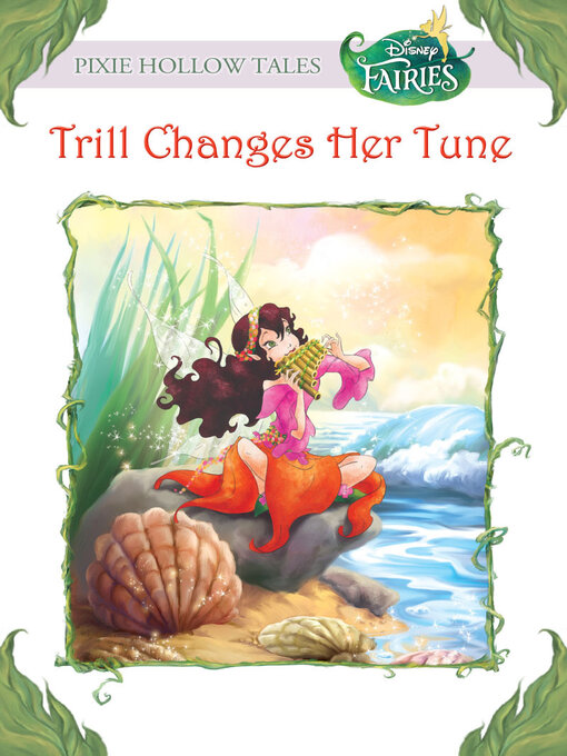 Title details for Trill Changes Her Tune (Disney Fairies) by Gail Herman - Wait list